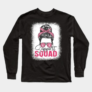 Messy Bun Support Squad Breast Cancer Awareness Long Sleeve T-Shirt